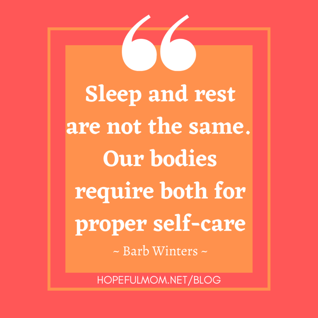 sleep and rest quote Barb Winters