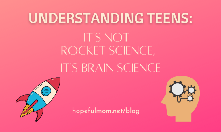Understanding Teens It S Not Rocket Science It S Brain Science